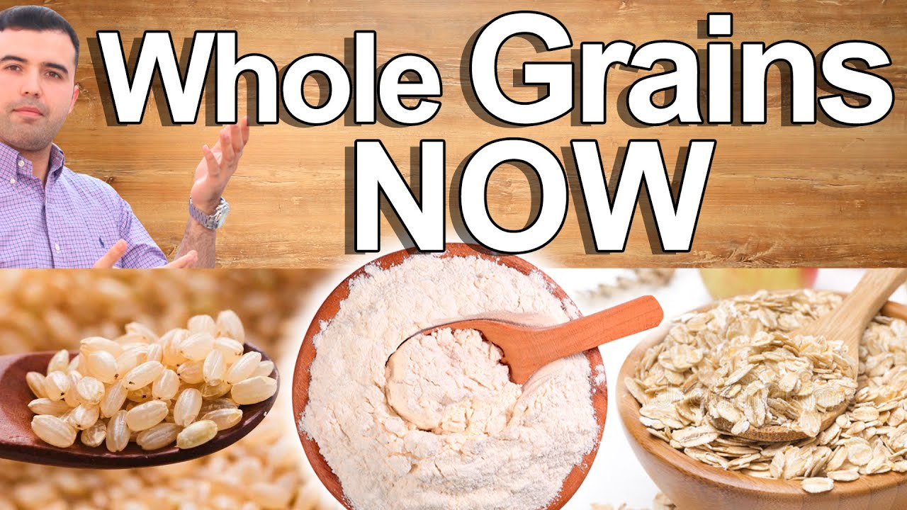 WHOLE GRAINS NOW Before It's Too Late! Whole Grain Health Benefits