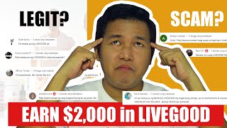 LIVEGOOD Legit or SCAM? Kikita ng $2,000 ng Walang Invite? | Company Review