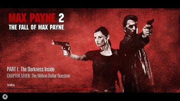 Max Payne 2 Walkthrough - Part 1: The Darkness Inside - Chapter 7 - The Million Dollar Question