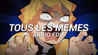 Tous Les Mêmes - Stromae - [slowed edit audio]