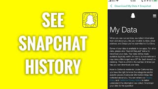 How To See Your Snapchat History