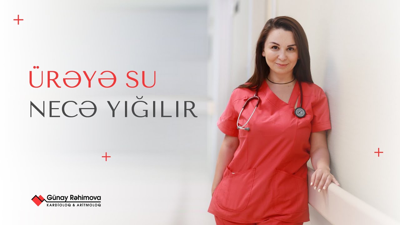 Ürəyə su necə yığılır?