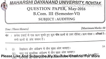 B.com 6th semester (Pass Caurse) AUDITING Question Paper Mdu April 2016