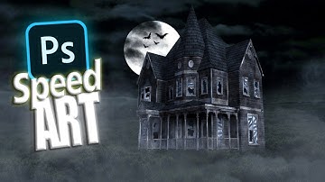 Speed ART | Ghost House | photoshop []