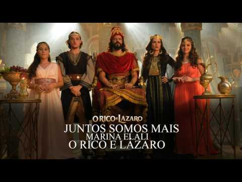 Juntos Somos Mais- Marina Elali (O Rico e Lázaro Trilha Sonora)