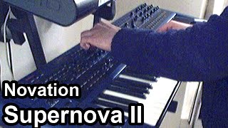 Novation SUPERNOVA II DEMO - Dreamy arpeggiated ambient space music Novation SUPERNOVA II DEMO - Dreamy arpeggiated ambient space music