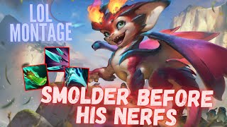 SMOLDER BEFORE NERFS WAS A THING |LOL MONTAGE|