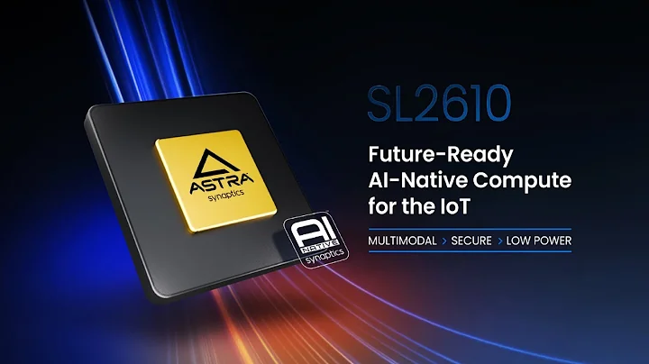 Introducing SL2610: Synaptics' Newest AI-Native Processor Built for the Intelligent Edge