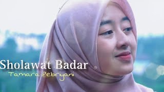 Sholawat Badar - Tamara Pebriyani || Cover song 2024 Viral Tiktok