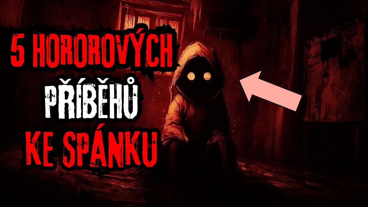 5 hororových příběhů ke spánku nebo relaxu...