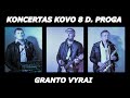 GRANTO VYRAI -  Koncertas kovo 8 d. proga 2021