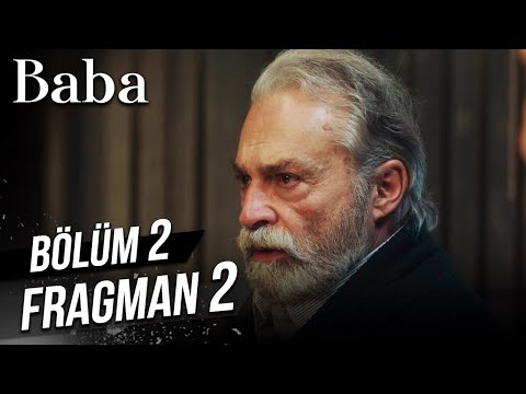 Baba 2. Bölüm 2.Fragman