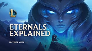 Eternals Explained | Eternals - League of Legends