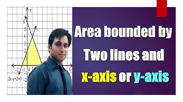 Area bounded by two lines and x axes | Linear equations in two variables | Class 10 | Maths