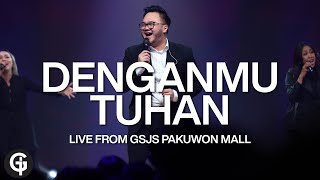 Denganmu Tuhan (JPCC Worship) | Cover by GSJS Worship | Andrew Joel Liem