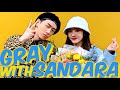 GRAY with Sandara