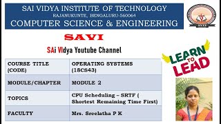 Module 2 : CPU Scheduling – SRTF Profile