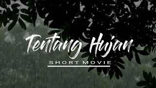 Tentang Hujan || STORY WA