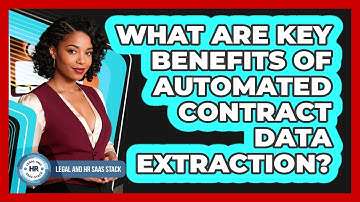 What Are Key Benefits Of Automated Contract Data Extraction?