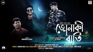 Junaki Rati  - Zubeen Garg l Himangshu Borah (HB) l RF Akash l Assamese Song 2021