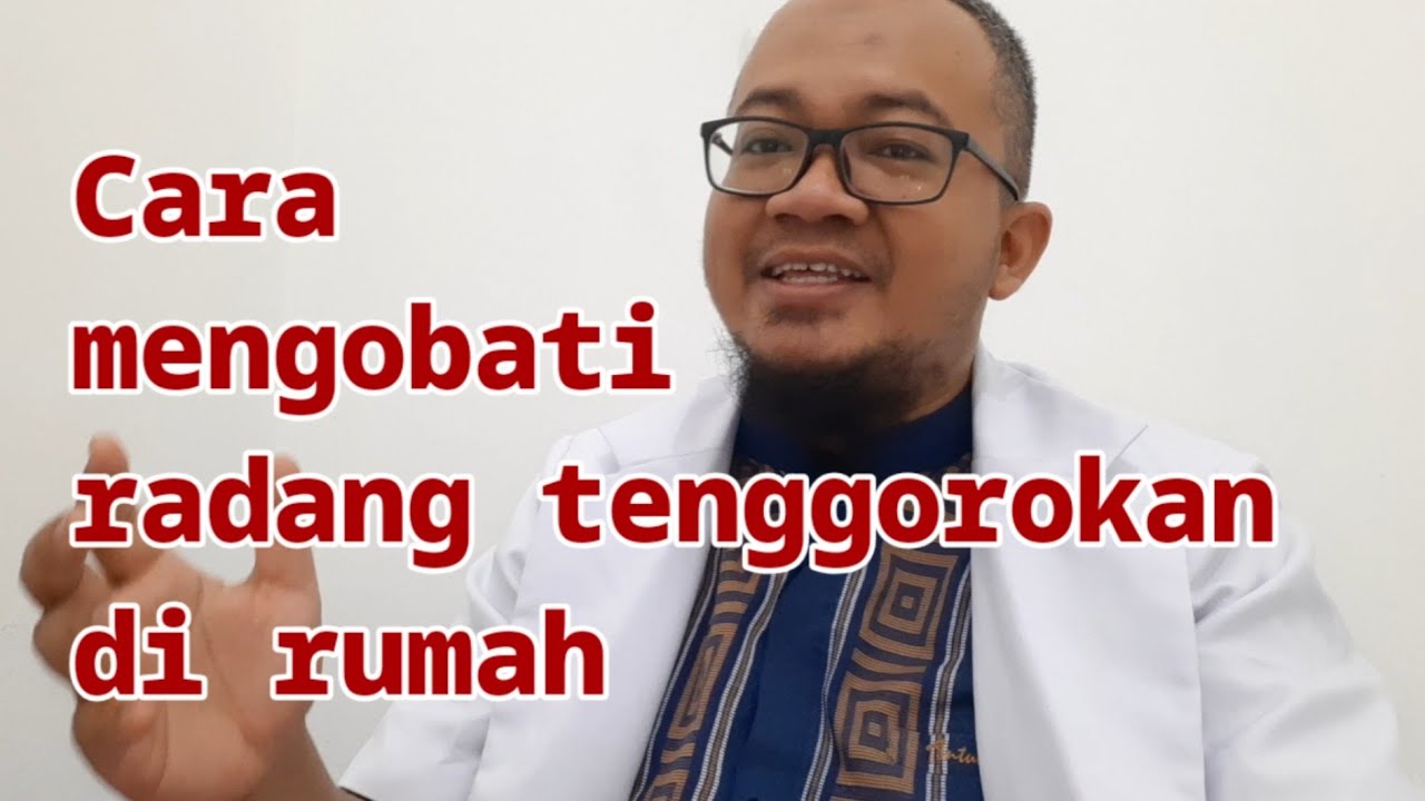 Bagaimana Cara Mengobati Radang Tenggorokan di Rumah