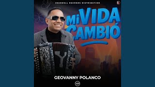 Mi Vida Cambió