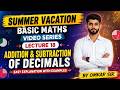 Addition &amp; Subtraction of Decimals Made Easy | Basic Maths Tricks with Examples #Decimals #Maths