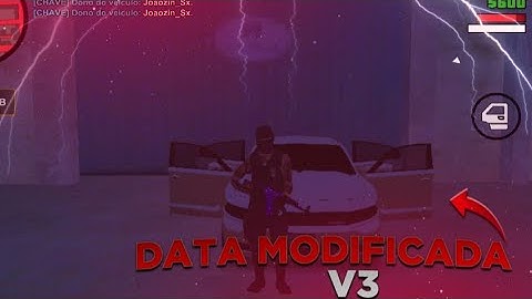 DATA MODIFICADA V3 PARA ORG E CIVIL - GTA BMRP ANDROID/PC