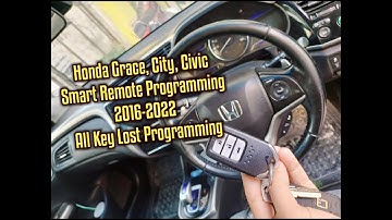 Honda City Civic Grace Smart Remote Programming 2016-2022 All Key lost
