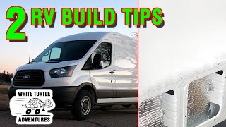 2 van build tips. DO not skimp.  Make your life a lot better in minutes