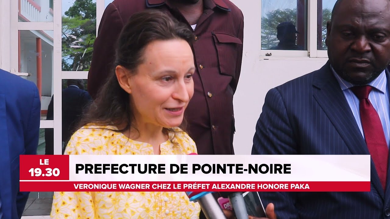 PREFECTURE DE POINTE-NOIRE : VERONIQUE WAGNER CHEZ LE PREFET ALEXANDRE PAKA