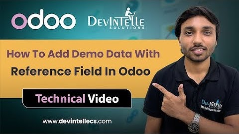 How To Add Demo Data With Reference Field In Odoo #technical