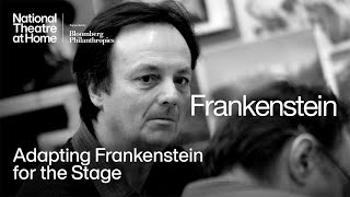 Adapting Frankenstein for the Stage | National Theatre at Home