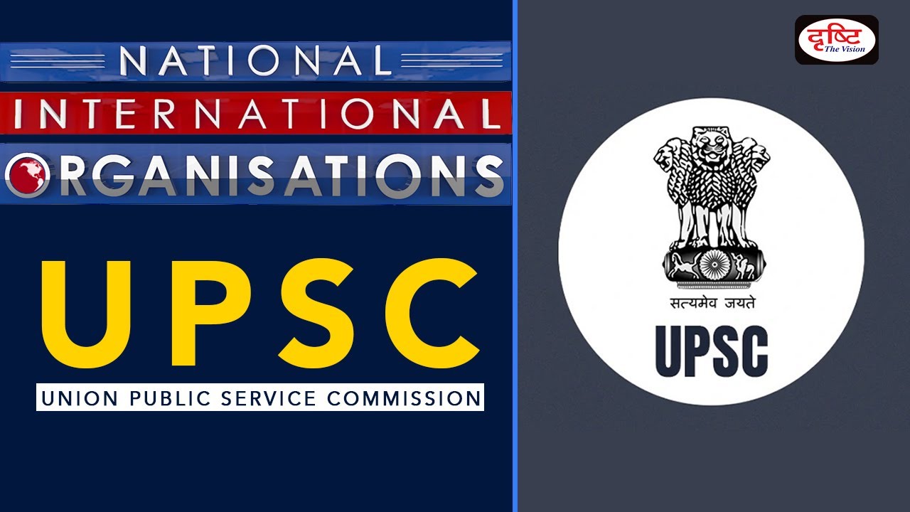 UPSC Union Public Service Commission ORGANISATION YouTube