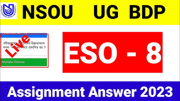 nsou ESO -8 Assignment Question answer 2023 | nsou BDP assignment answer 2023 | nsou assignment.