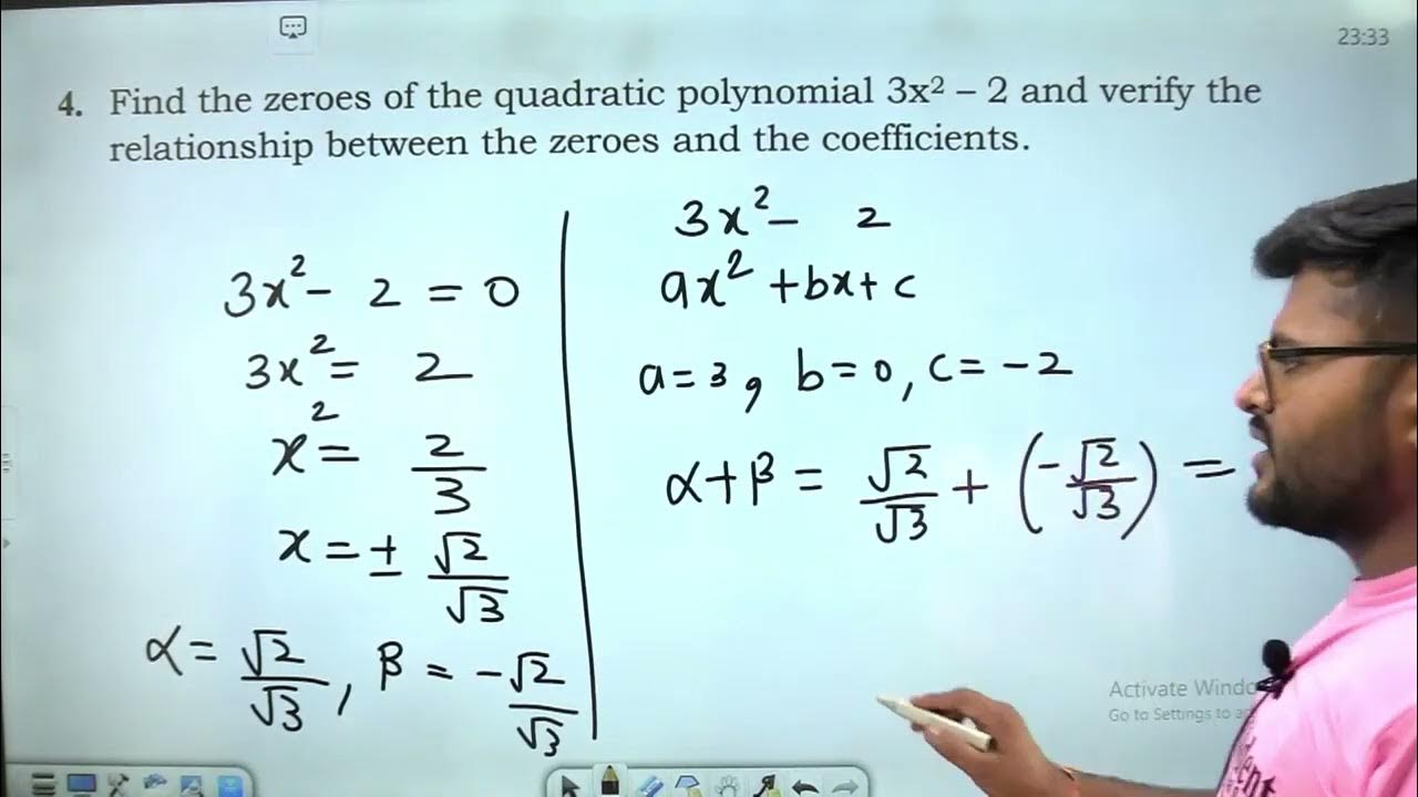 Find The Zeroes Of The Quadratic Polynomial 3x2 2 And Verify The find-the-zeroes-of-the-quadratic-polynomial-3x2-2-and-verify-the