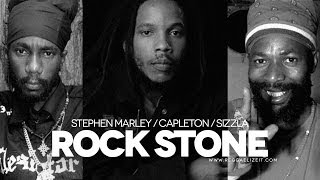 Stephen Marley feat. Sizzla & Capleton - Rock Stone (Revelation Part II: The Fruit of Life) chords