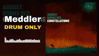 August Burns Red - Meddler (Drum Only Edition)