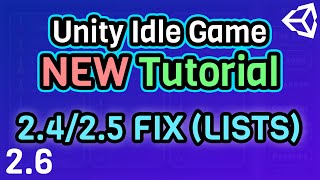 (Ep 2.6) Ep 2.4/5 Corrections (Lists) - Unity C# Idle Game Tutorial Series [2021 Edition]