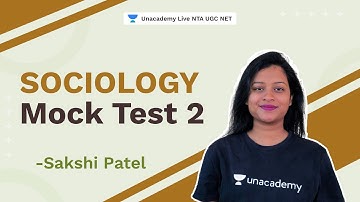 Sociology Mock Test 2 | NET 2021 | Sakshi Patel | Unacademy Live  NTA UGC