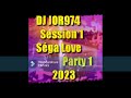 Dj jor974 session sega love party 1 2023