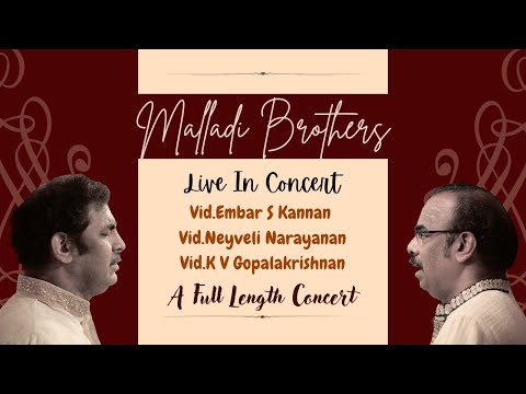 Malladi Brothers | Embar S Kannan | Nevyeli Narayanan | KV Gopalakrishnan | Live in Concert