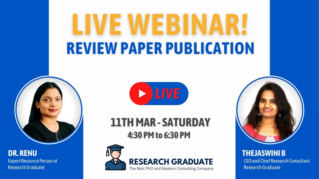 Live Webinar on Review Paper Publication by Dr. Renu from Research ...