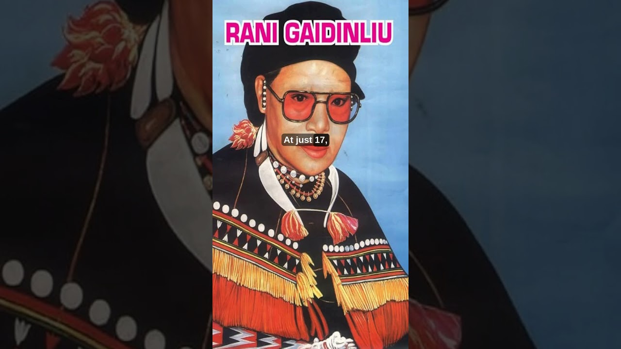 Rani Gaidinliu 