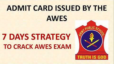 CRACK AWES IN 7 DAYS | AWES ADMIT CARD ISSUED | LAST TIME STRATEGY TO QUALIFY PART-A AWES