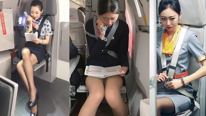【空姐】实拍中国各大航空公司美女空姐飞机中/英文广播，美腿黑丝小姐姐关舱门 - 天天要闻