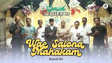 SPESIAL REQUEST!! WAE SALONA MAHAKAM X Kancil AO X LIVE MUARA KEMBANG KALIMANTAN TIMUR X KMJ MUSIC