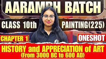 NIOS Class 10th Painting (225) Chapter 1 || History and Appreciation of art (from 3000 BC to 600 AD)