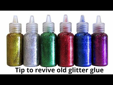 Tip to revive your glitter glue