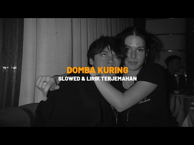 Domba Kuring (Slowed & lirik terjemahan | Lagu viral tiktok 🎧 class=